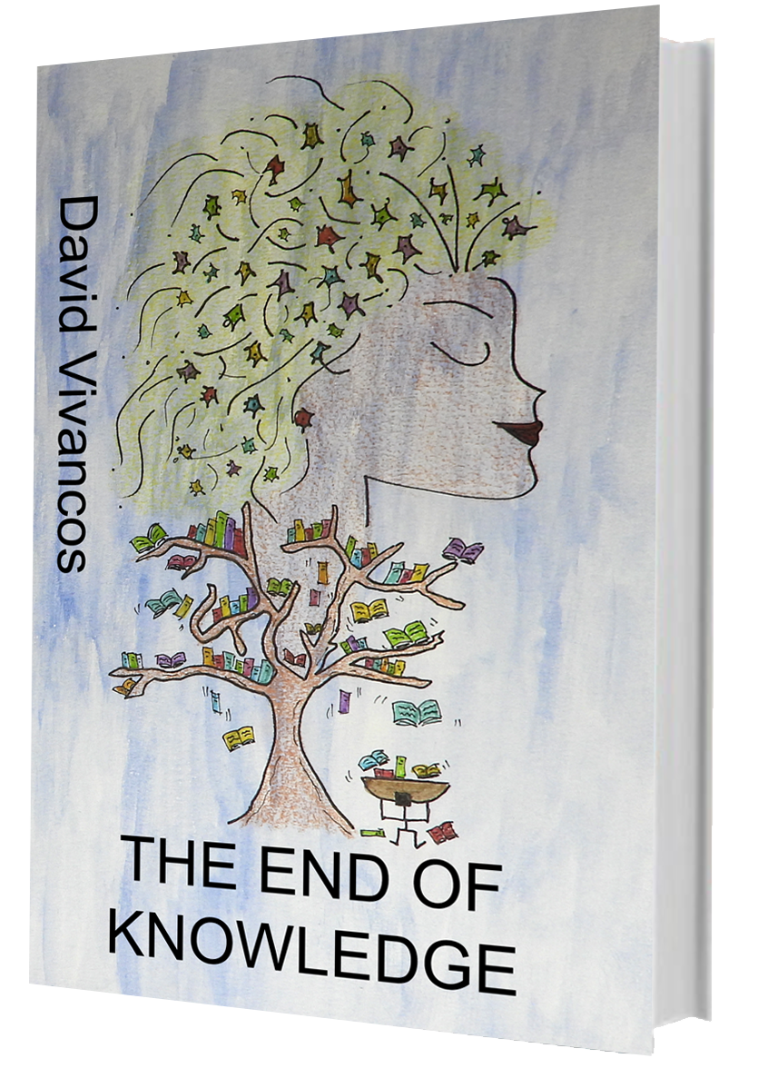 The End Of Knowledge 2023 David Vivancos 2023 - Cover design by Rose Mary Almarza de la Fuente